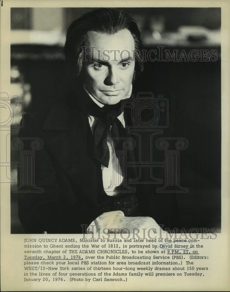 1976 Press Photo Actor David Birney portrays John Quincy Adams in PBS Series- Historic Images