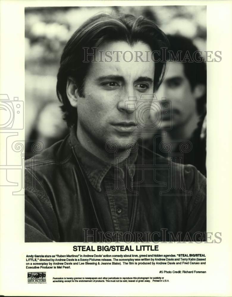 1995 Press Photo Actor Andy Garcia as Ruben Martinez in "Steal Big/Steal Little"- Historic Images
