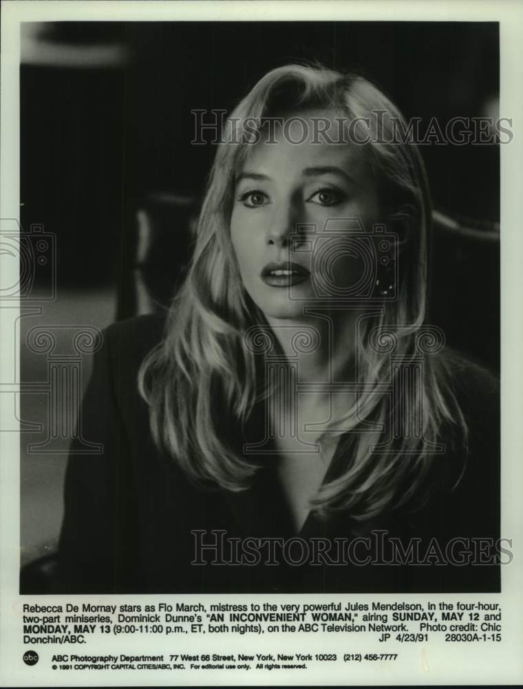 1991 Press Photo Actress Rebecca De Mornay in "An Inconvenient Woman" Series- Historic Images