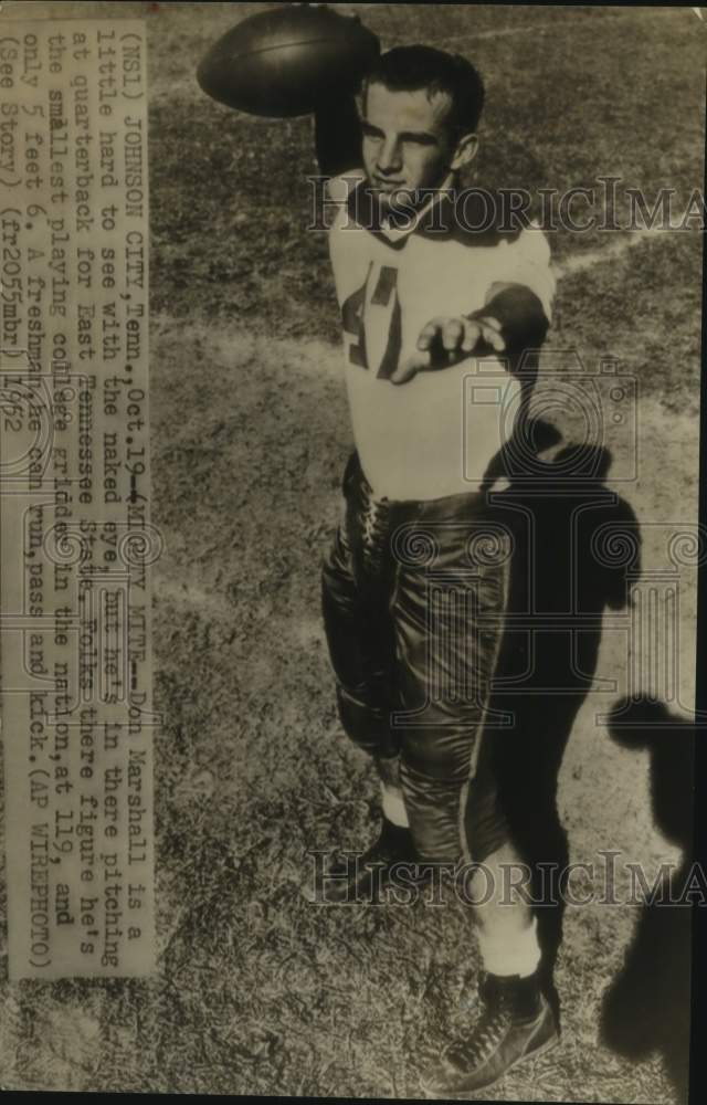 1952 Press Photo East Tennessee State football quarterback Don Marshall- Historic Images