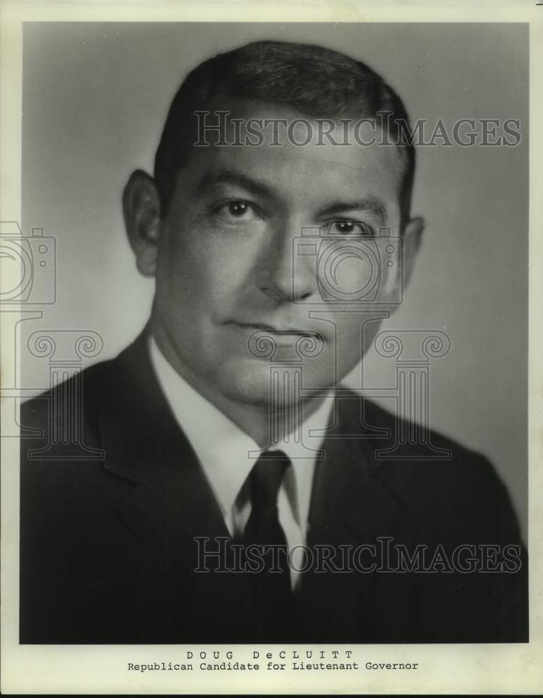 Press Photo Doug DeCluitt, Republican candidate for lieutenant governor- Historic Images