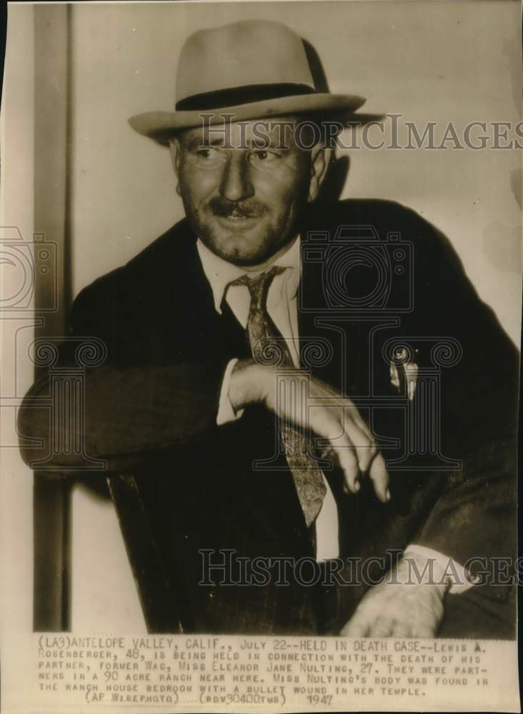 1947 Press Photo Lewis A. Rosenberger held in death of Miss Nulting, California