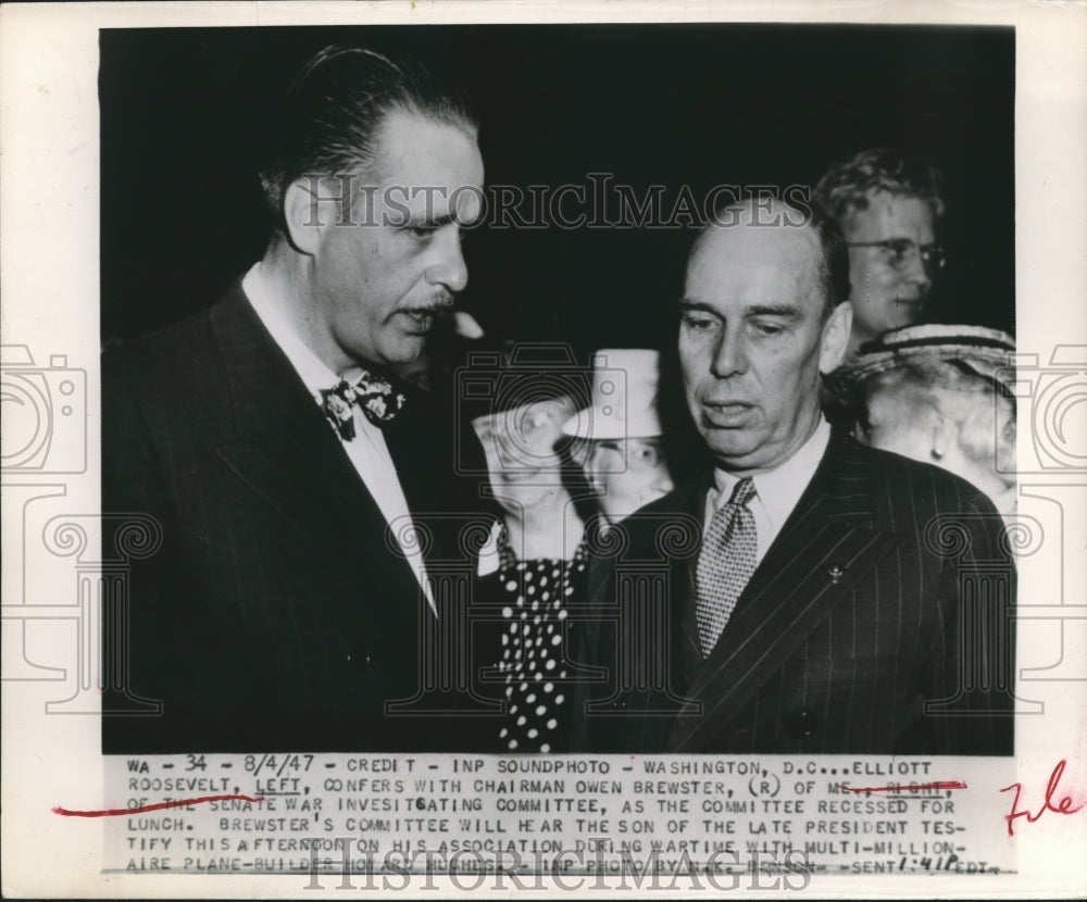 1947 Press Photo DC Elliott Roosevelt & Owen Brewster at war investigation comm