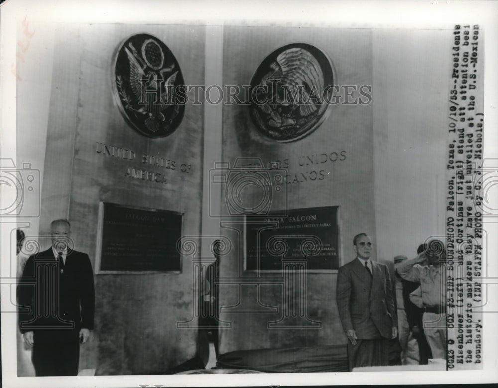 1953 Press Photo Pres. Eisenhower & Pres. Cortines unveil US-Mexican boundary