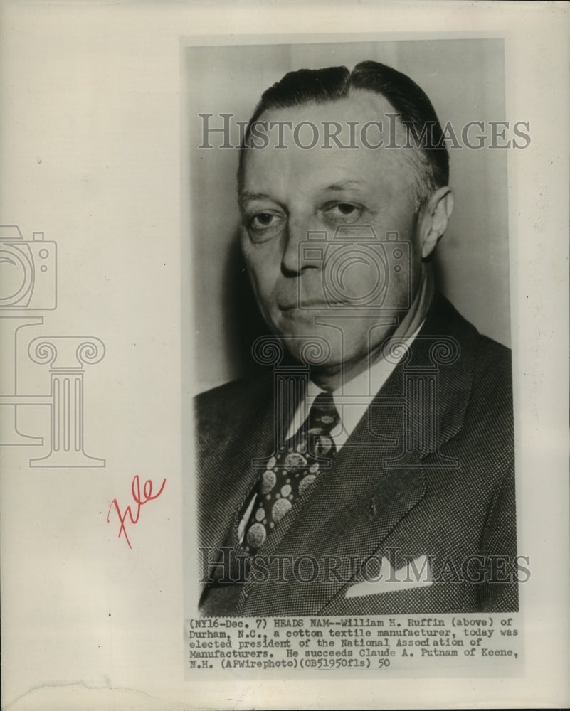1950 Press Photo William H Ruffin of Durham Elected Pres of National Manufacture