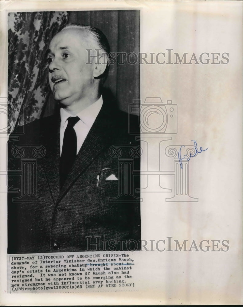 1963 Press Photo Demands of Interior Minister Gen Enrique Rauch Causes Crisis