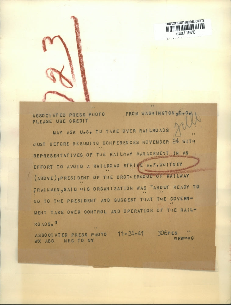 1941 Press Photo A.F. Whitney, President of the Brotherhood Railway Trainmen