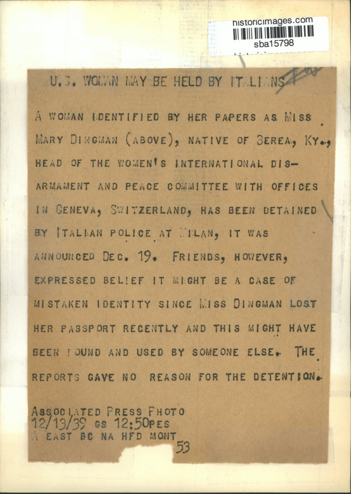 1939 Press Photo Miss Mary Dingman has been detained by Italian police at Milan
