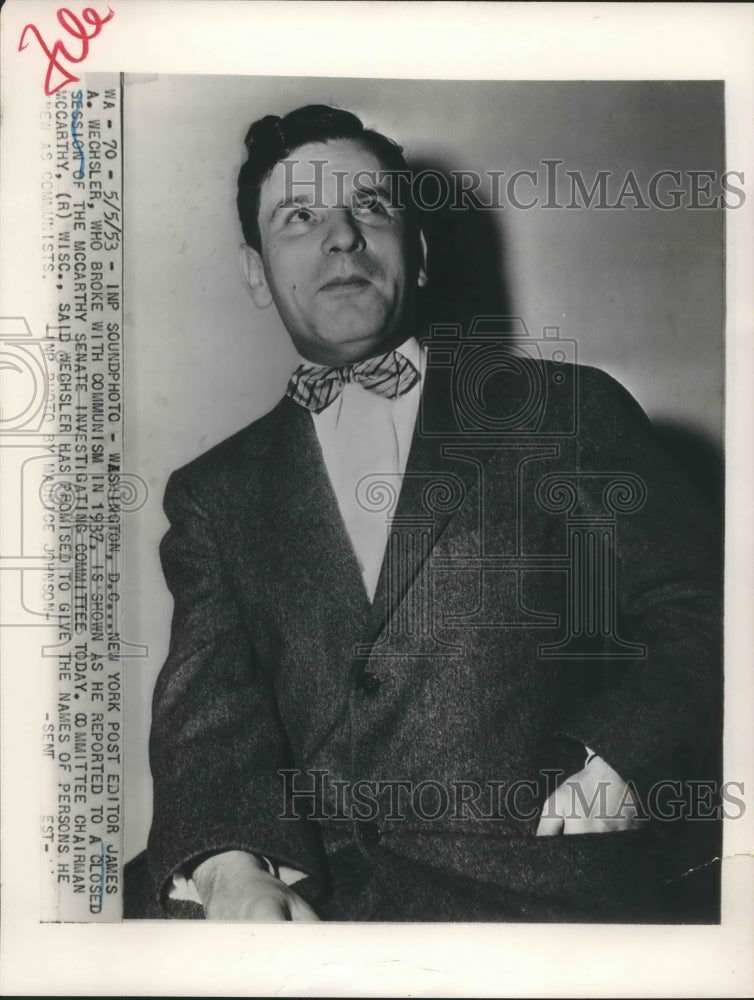 1953 Press Photo James A. Welchsler appears before the McCarthy Senate Committee