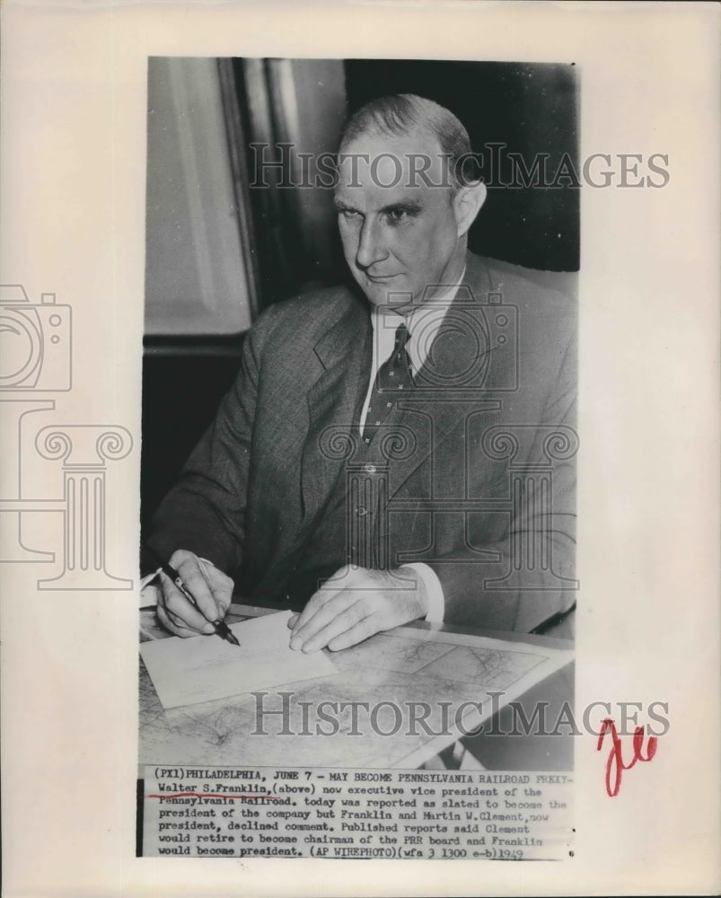 1949 Press Photo Vice president of the Pennsylvania Railroad Walter S. Franklin