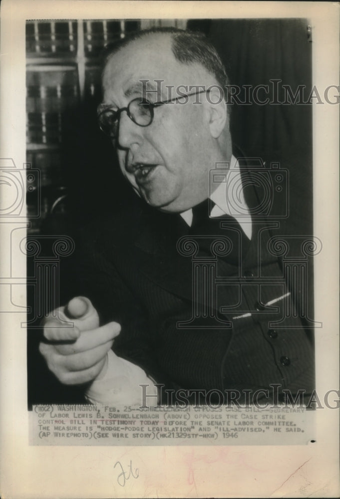 1946 Press Photo Secretary of Labor Lewis Schwellenbach opposes case strike
