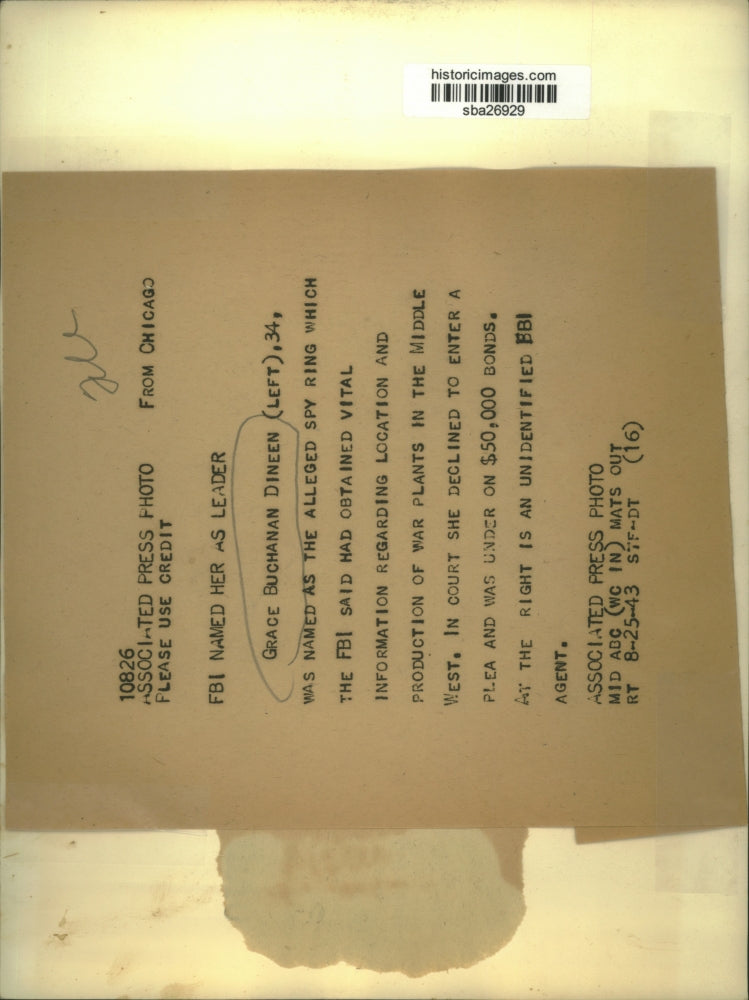 1943 Press Photo Grace Buchanan Dineen named as spy leader by Federal Agents