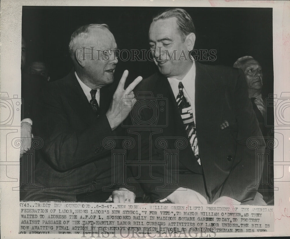 1947 Press Photo William Green president of the AFL with Mayor Wm O'Dwyer on NYC