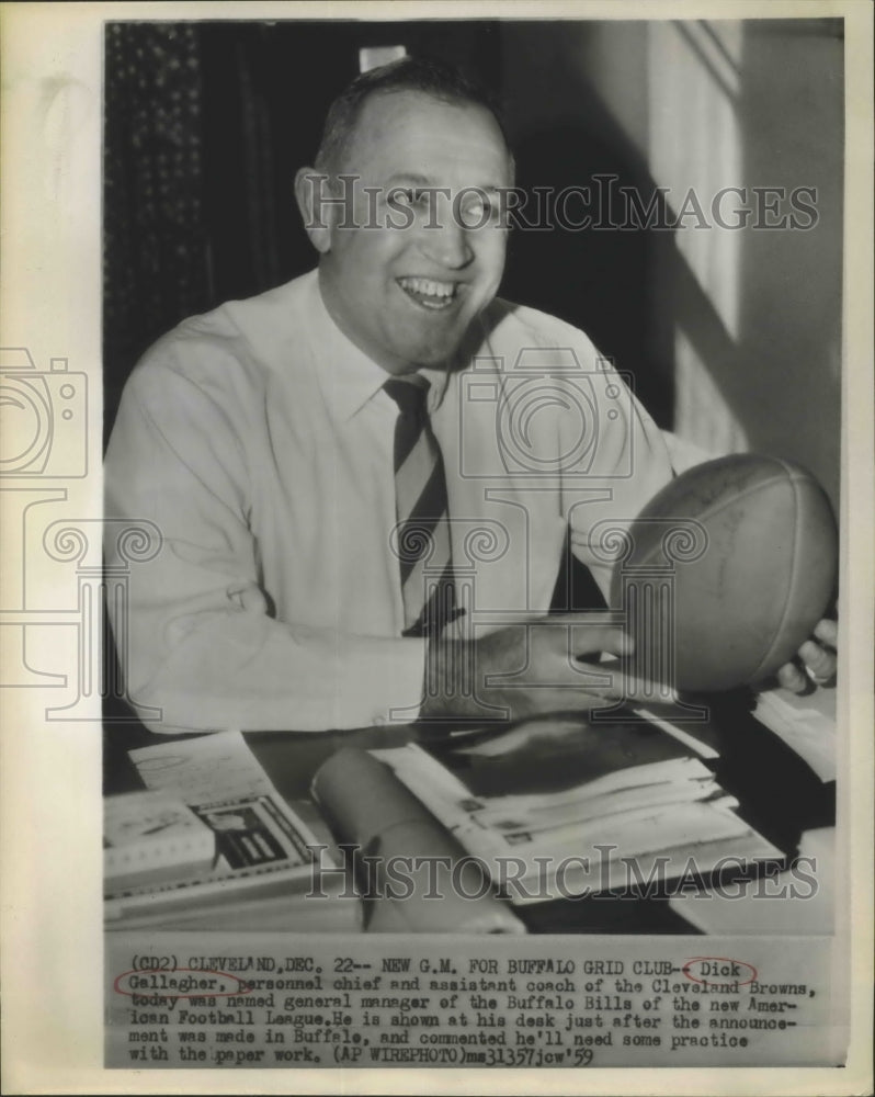 1959 Press Photo Dick Gallagher named General Manager of the Buffalo Bills- Historic Images