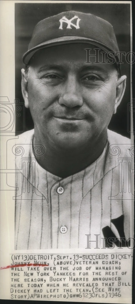 1946 Press Photo Johnny Neun To Take Over Managing NY Yankees Season Remainder- Historic Images