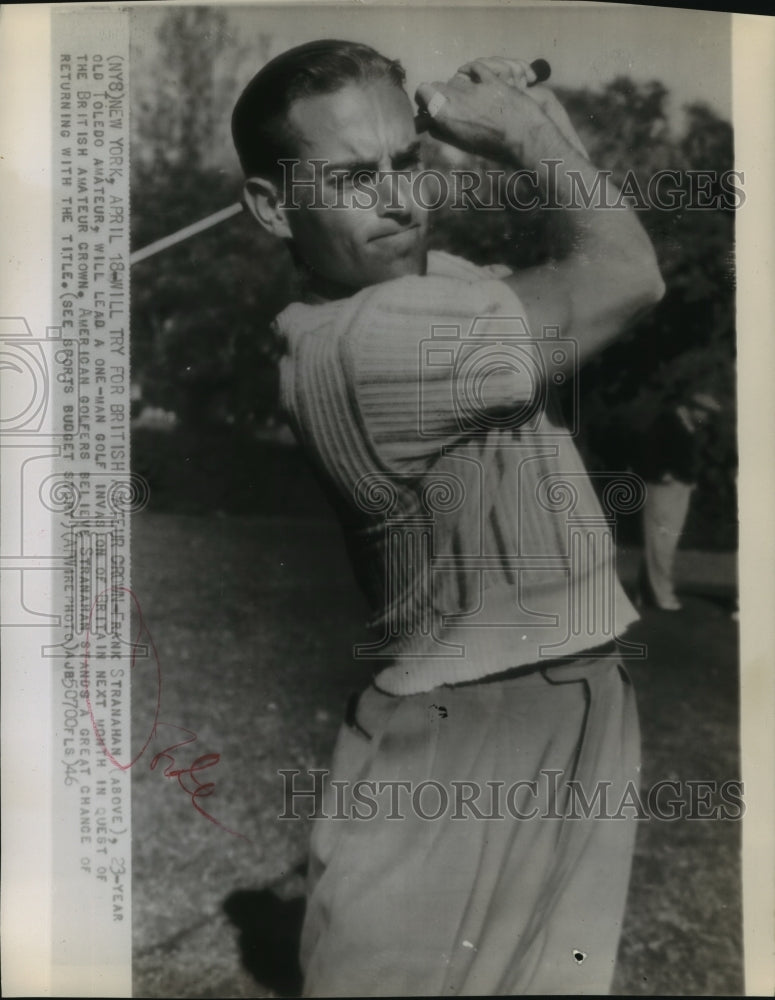 Press Photo Frank Stranahan to Try for British Amateur Crown in Golf- Historic Images