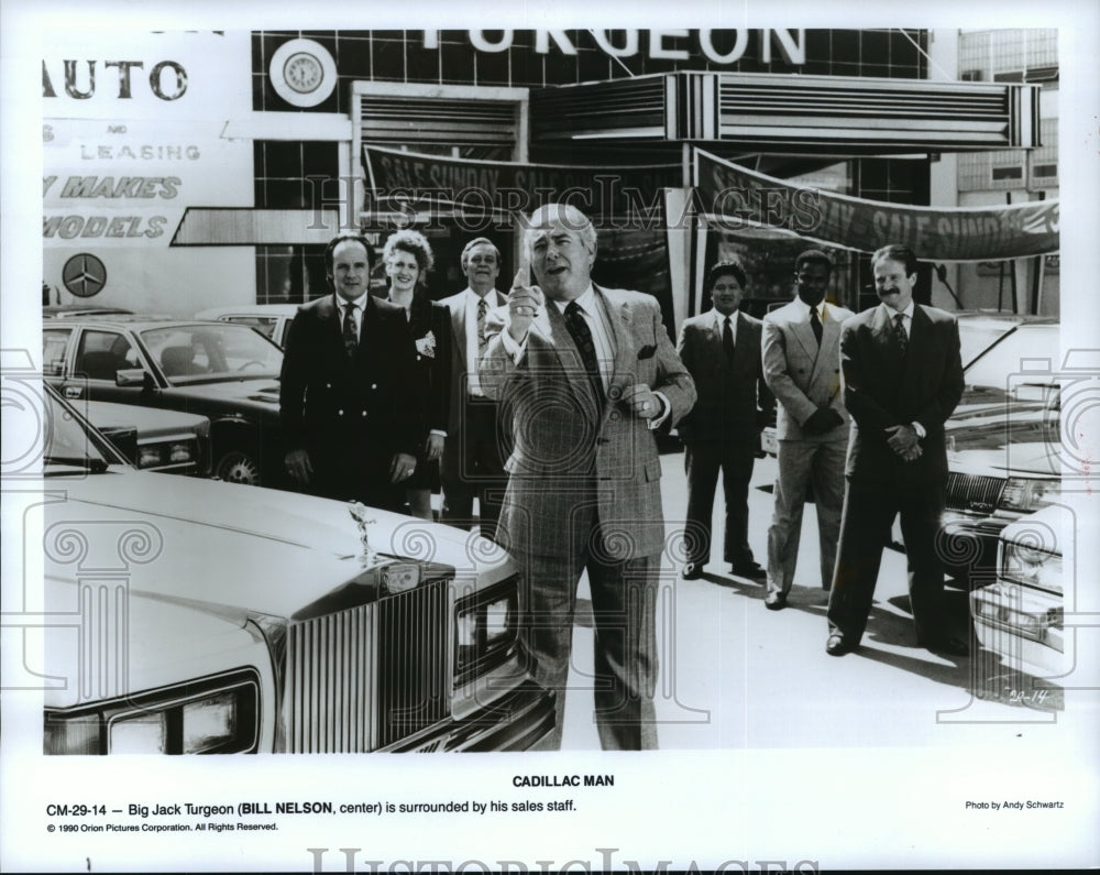 1990 Press Photo Bill Nelson as Big Jack Turgeon and sales staff in Cadillac Man- Historic Images