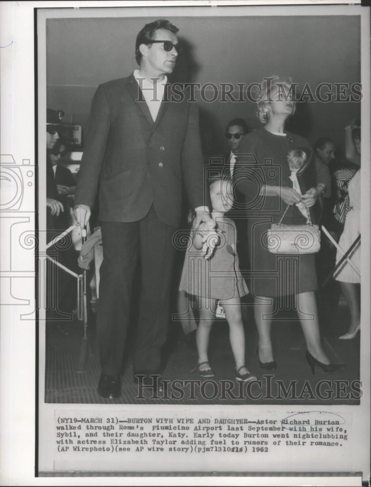 1962 Press Photo Actor Richard Burton with wife Sybil &amp; daughter Katy- Historic Images