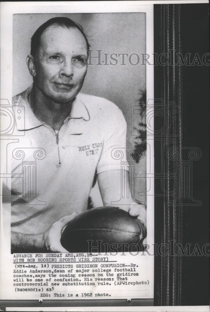 1962 Press Photo Eddie Anderson, dean of major college football coaches- Historic Images