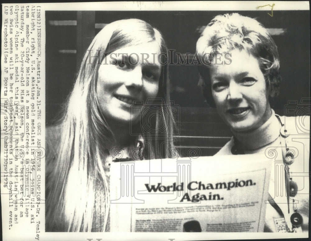 1976 Press Photo Ciindy Nelson, U.S. ski team with gold medalist Tenley Albright- Historic Images