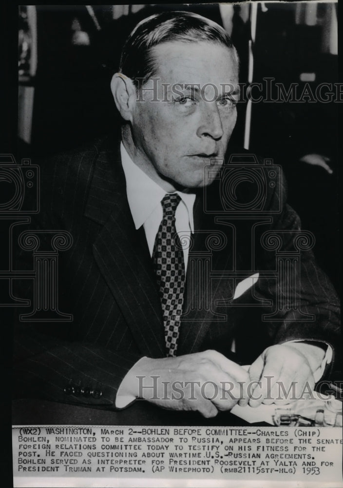 1953 Press Photo Charles Bohlen testifies before the Senate Committee- Historic Images