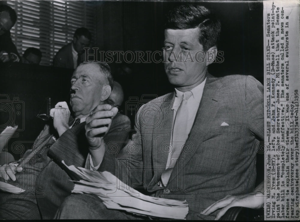 1958 Press Photo Senators Ivea and Kennedy blasting Mitchell Labor Bill stand- Historic Images