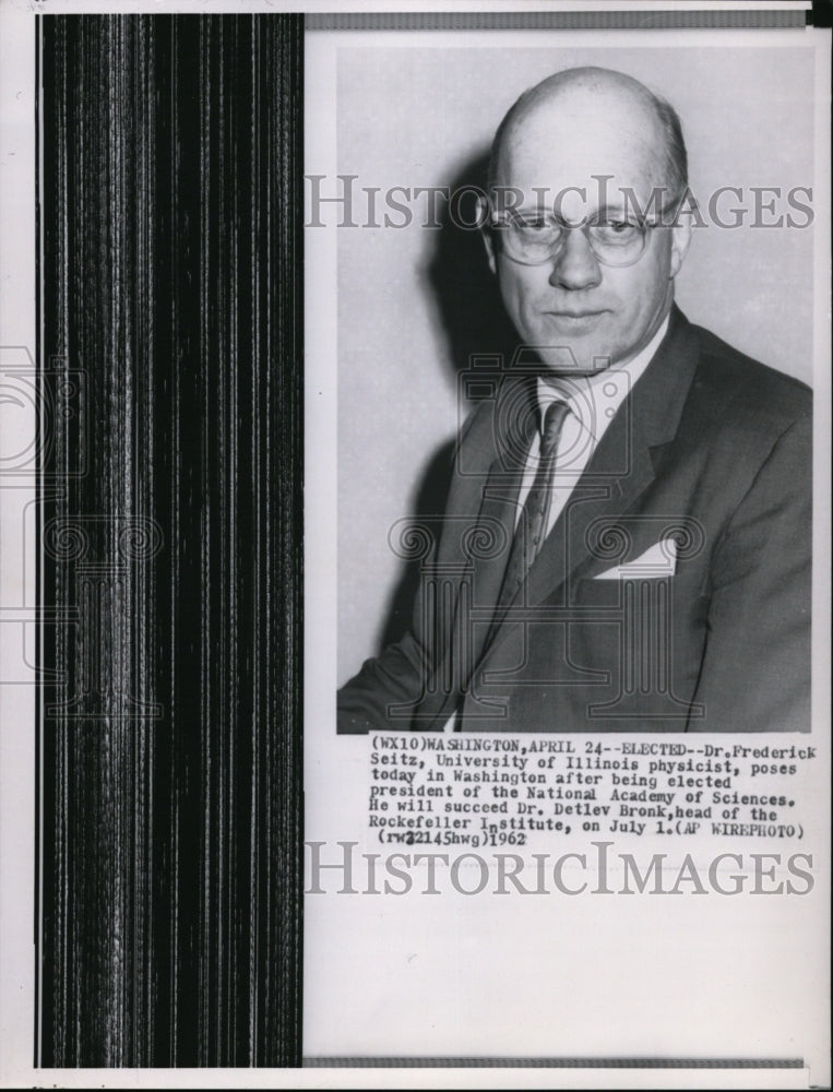 1962 Press Photo Dr. Frederick Seitz, elected Pres. of Natl. Academy of Sciences- Historic Images