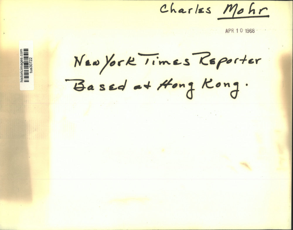 1968 Press Photo New York Times reporter Charles Mohy based at Hong Kong