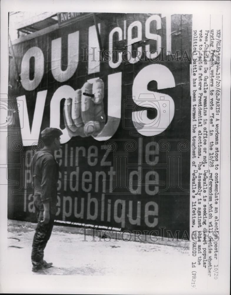 1962 Press Photo Charles de Gaulle Referendum Election Poster in Paris, France - Historic Images