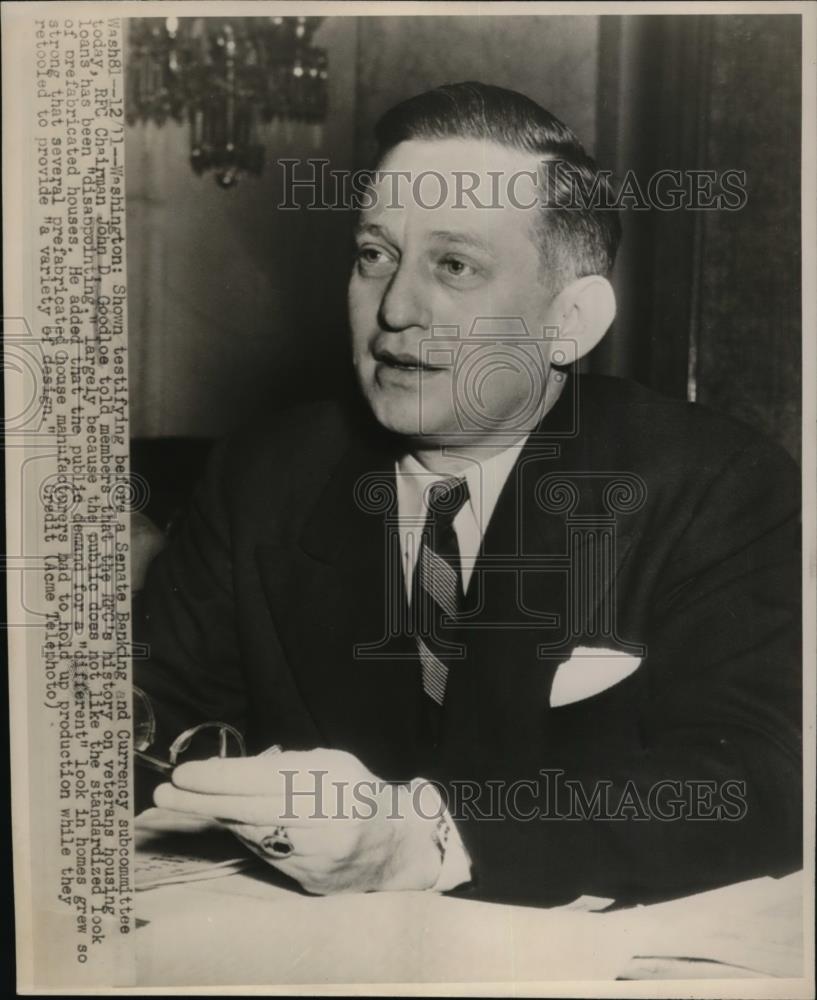 1947 Press Photo John D. Goodloe at Senate Banking &amp; Currency Hearing - Historic Images