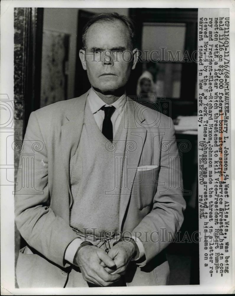 1968 Press Photo Harry L. Johnson Held on $25,000 Bond After Death Threat to VP - Historic Images