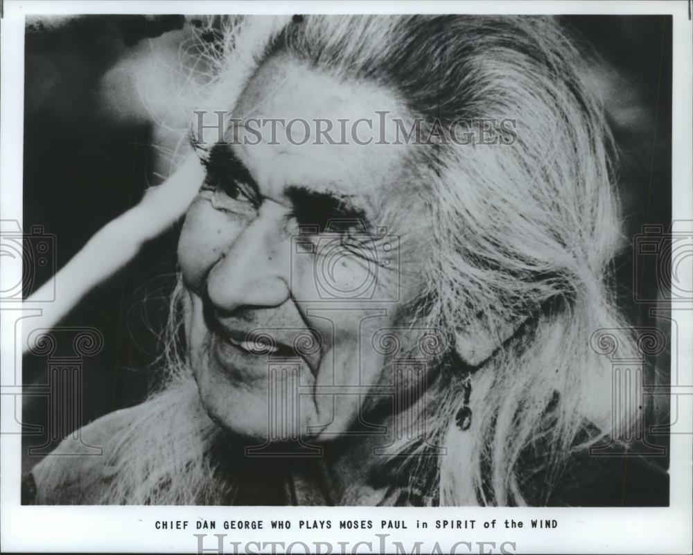1980 Press Photo Chief Dan George who plays Moses Paul in Spirit of the Wind - Historic Images