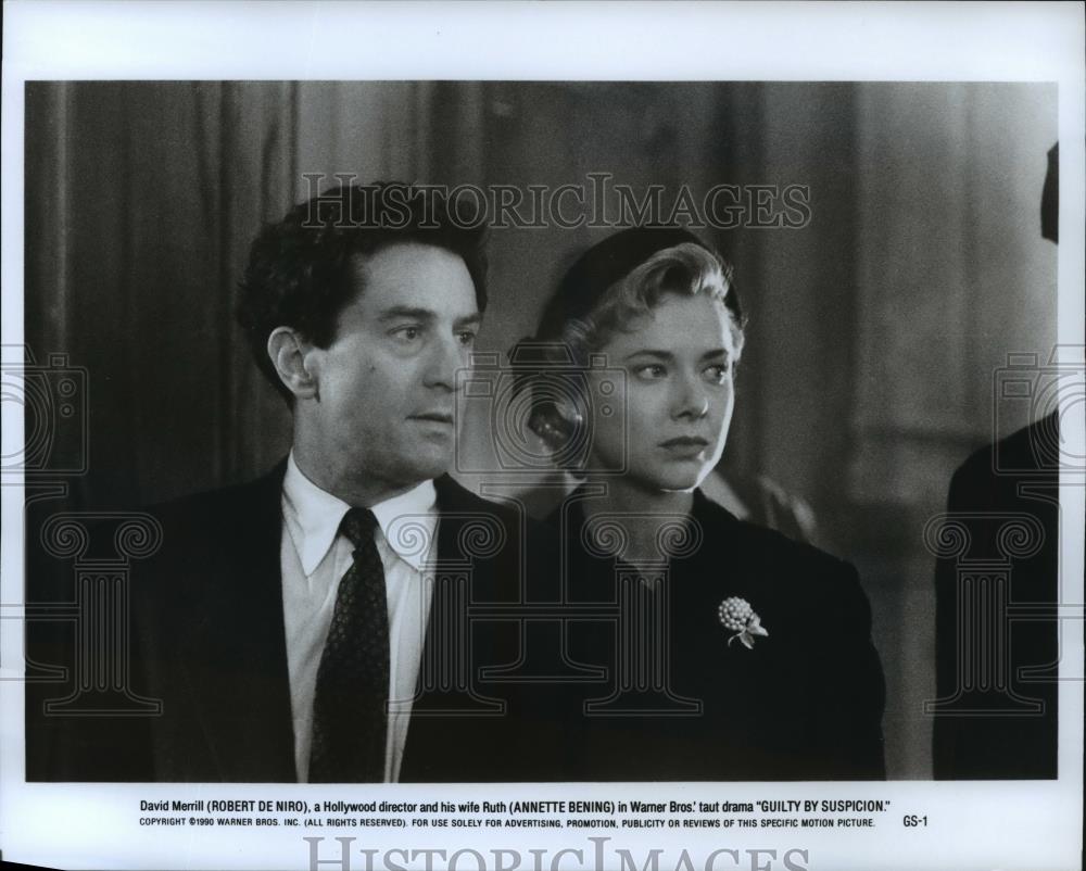 1990 Press Photo Robert De Niro, Annette Benning star in "Guilty By Suspicion" - Historic Images