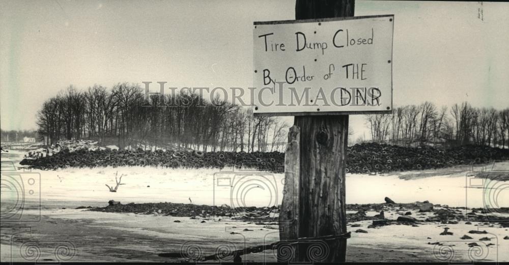 1988 Press Photo This Auburn, Wisconsin, tire dump was closed by DNR - mja97127 - Historic Images