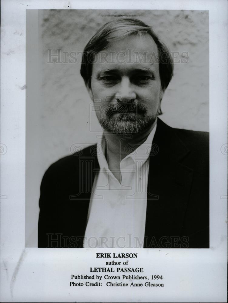 1994 Press Photo Erik Larson Author Lethal Passage - dfpd42247 - Historic Images