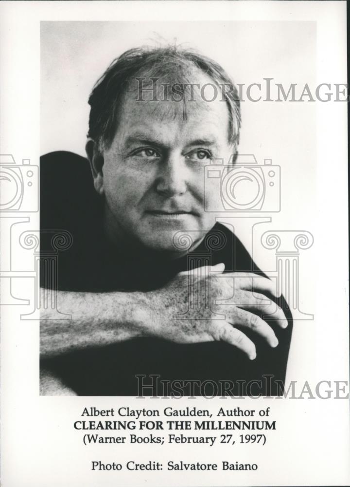 1997 Press Photo Albert Clayton Gaulden, Author of &quot;Clearing for the Millennium&quot; - Historic Images