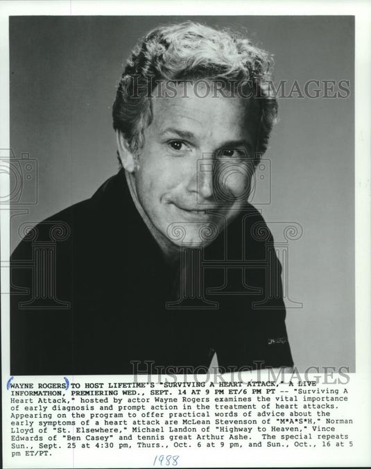 1988 Press Photo Wayne Rogers, hosting lifetime's "Surviving a Heart Attack." - Historic Images