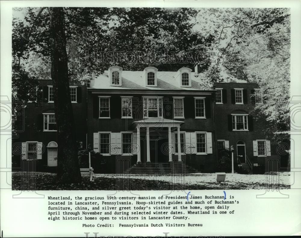 1986 Press Photo Wheatland, mansion of President James Buchanan, Pennsylvania - Historic Images