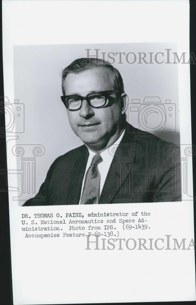 Press Photo Dr. Thomas O. Paine, Administrator at NASA - Historic Images