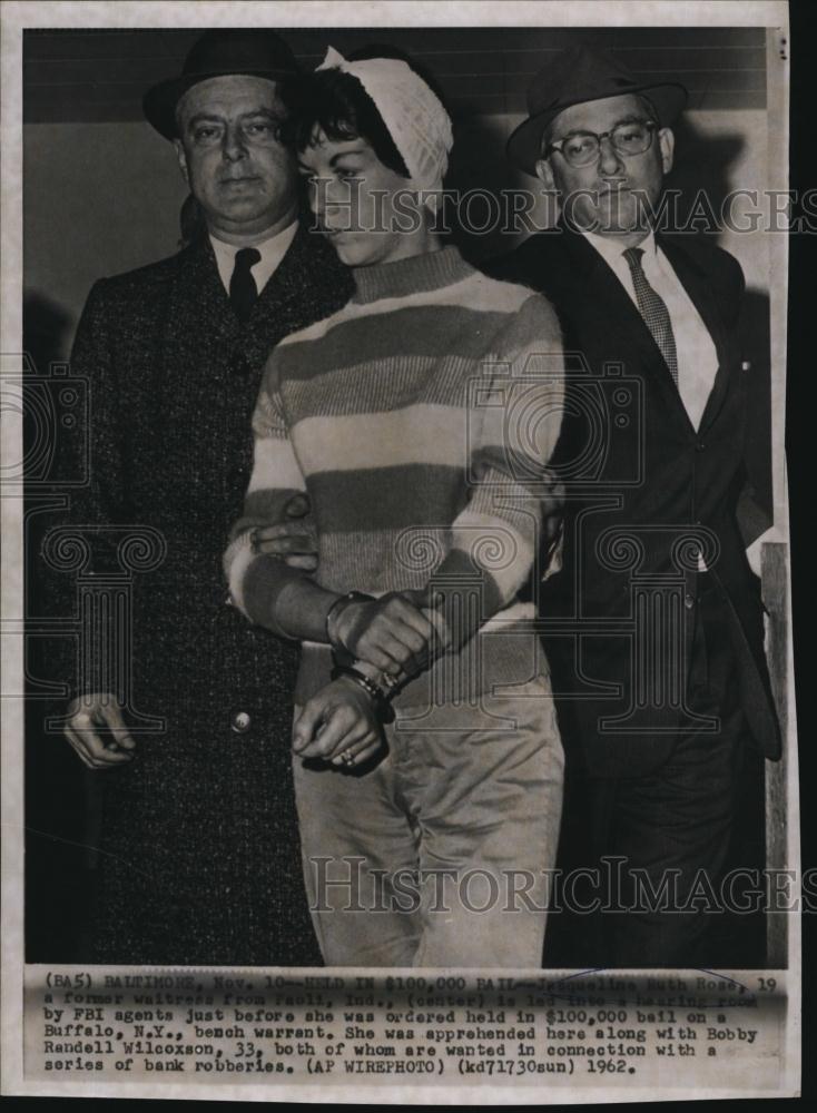 1962 Press Photo Jacqueline Ruth Ross FBI Agents Arrested Bank Robberies - Historic Images