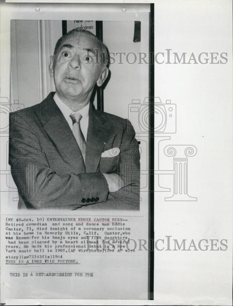 1964 Press Photo Eddie Cantor, Veteran Actor/comedian, died of a Coronary Occlus - Historic Images