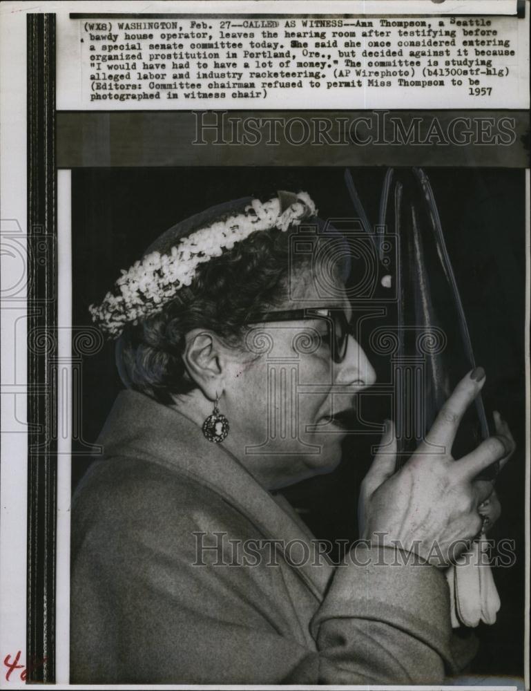 1957 Press Photo Ann Thompson, Seattle bawdy house operator at hearing - Historic Images