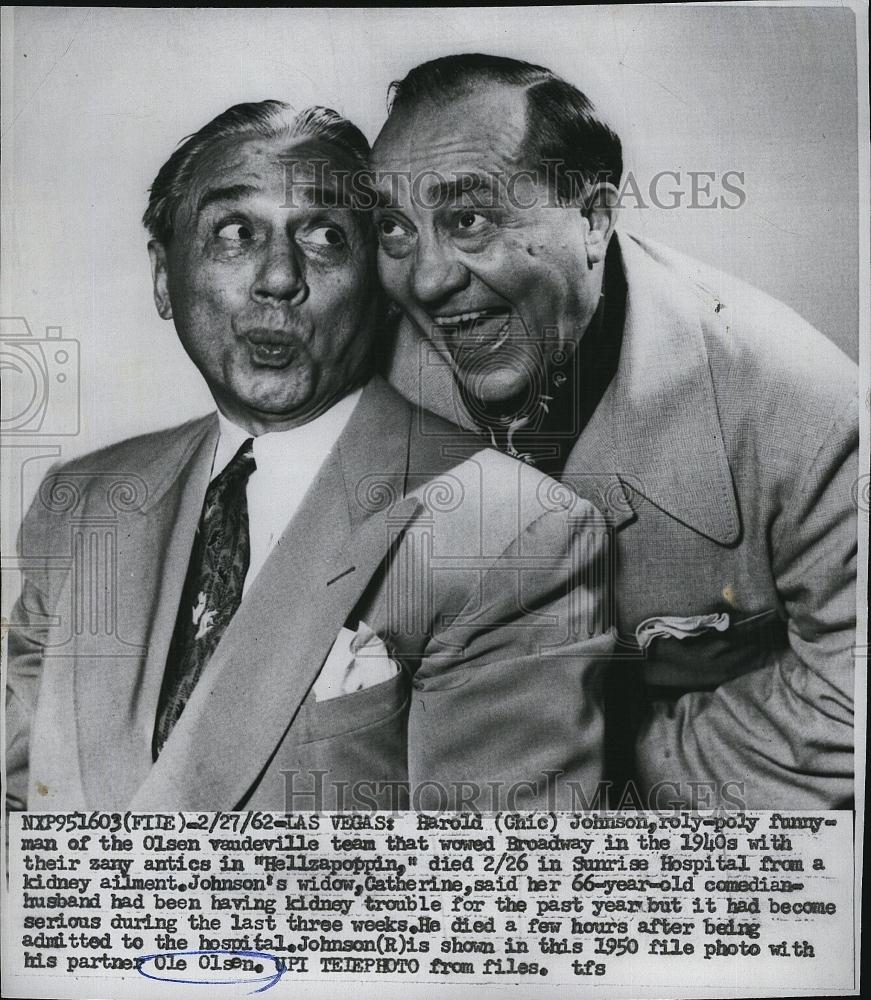 1962 Press Photo Harold (Chic) Johnson &amp; Ole Olsen in &quot;Hellzapoppin&quot; - RSL78321 - Historic Images