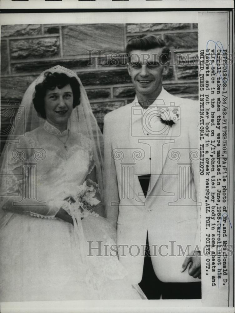 1962 Press Photo Mr &amp; Mrs Donald D Carroll During 1955 Marriage - RSL42693 - Historic Images