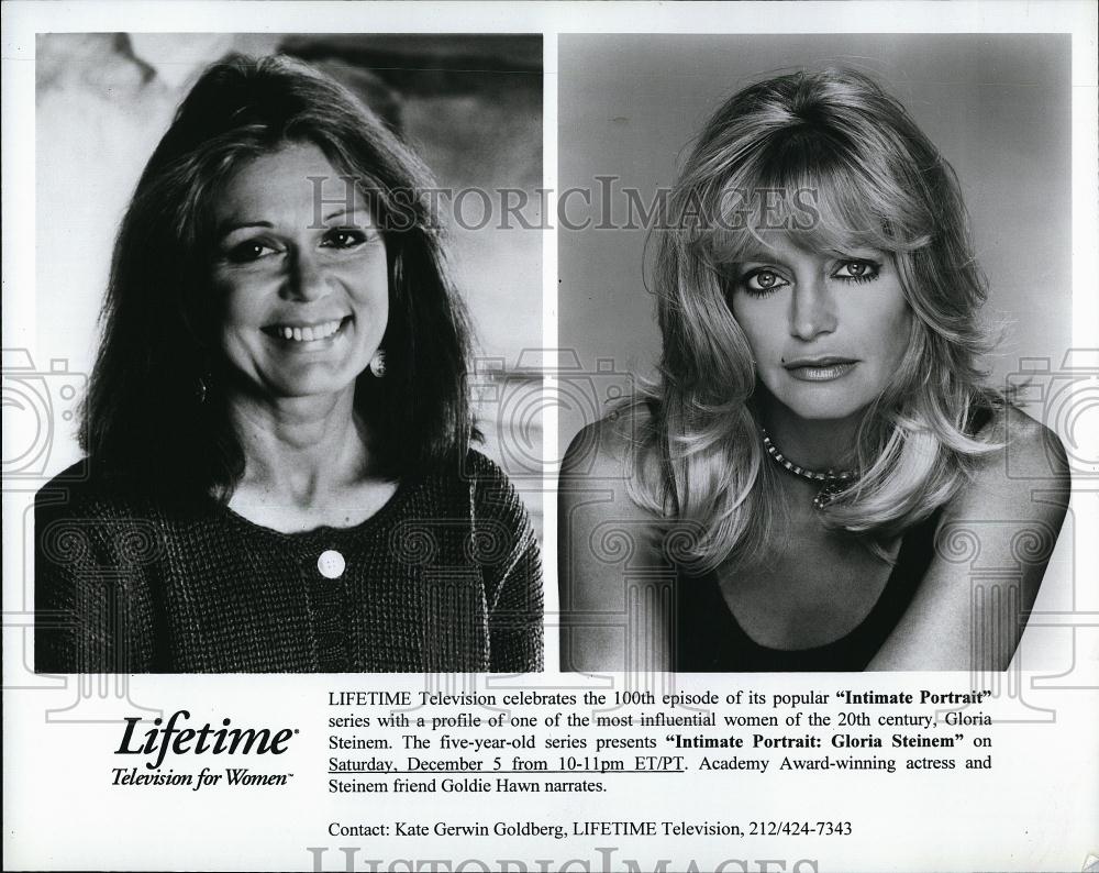 Press Photo Gloria Steinem, Goldie Hawn, &quot;Intimate Portrait: Gloria Steinem&quot; - Historic Images