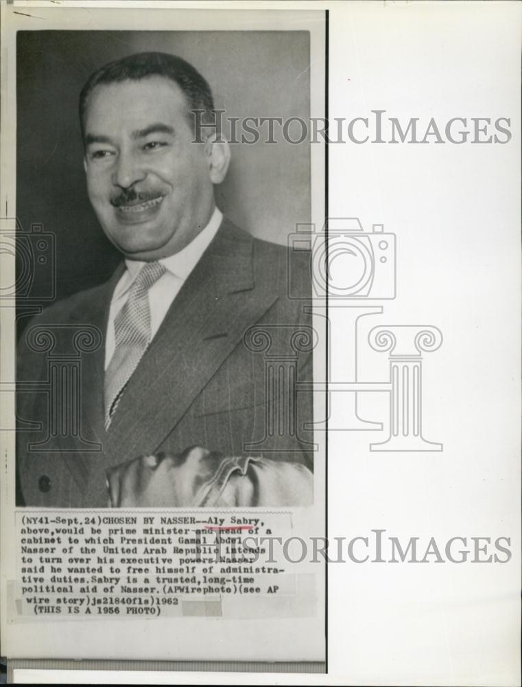 1962 Press Photo of 1956 Photo Aly Sabry, Egypt, President Gamal Abdel Nasser - Historic Images