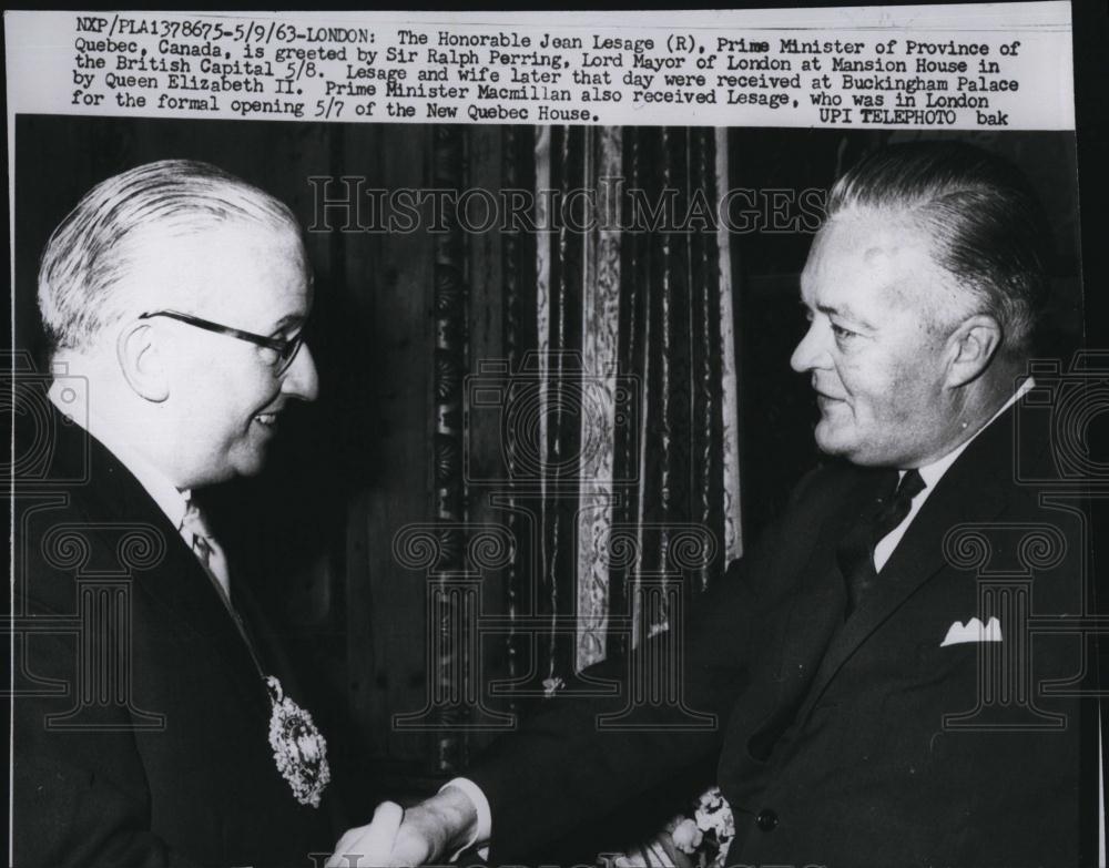 1963 Press Photo Prime Minister Canada Honorable Jean Lesage, Sir Ralph Perring - Historic Images