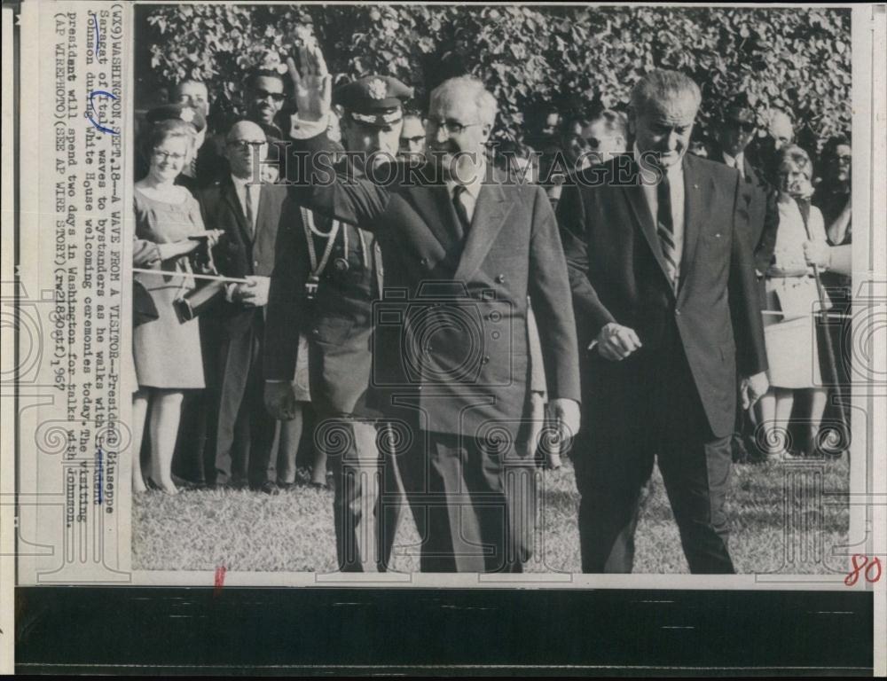 1967 Press Photo Italian Pres, Giuseppe Saragat &amp; US President Johnson - Historic Images