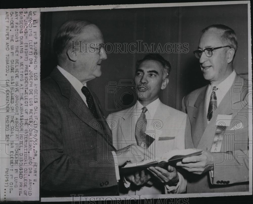 1953 Press Photo Dr Henry Meyerding, Dr Joseph Reyes & Dr Arnold Jackson - Historic Images