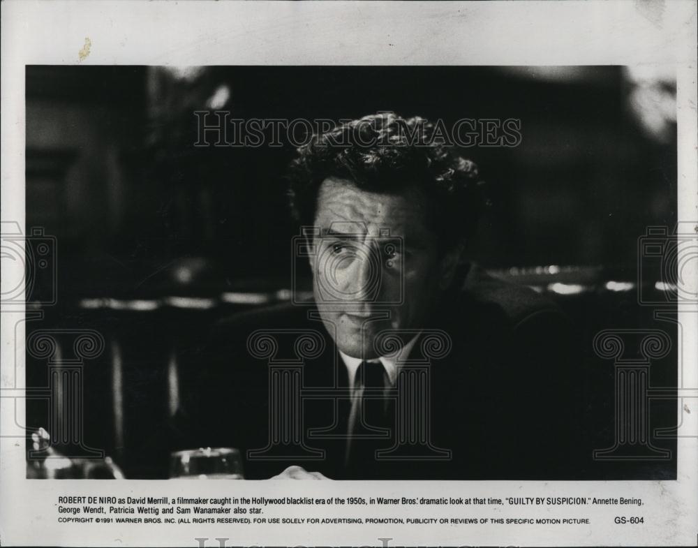 1991 Press Photo Actor Robert de Niro in "Guilty By Suspicion" - RSL88205 - Historic Images
